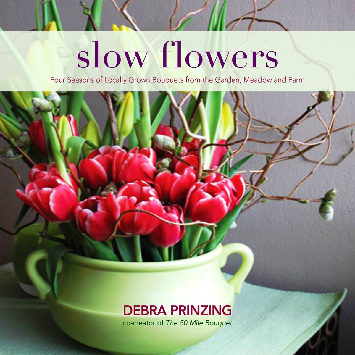 Slow Flowers podcast by Debra Prinzing